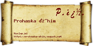 Prohaska Áhim névjegykártya